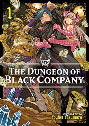 The Dungeon of Black Company Vol. 1 by Youhei Yasumura