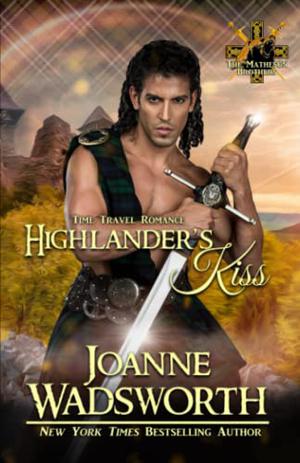 Highlander's Kiss (The Matheson Brothers #4)