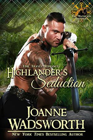 Highlander's Seduction by Joanne Wadsworth
