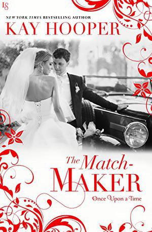 The Matchmaker (Once Upon a Time #7)