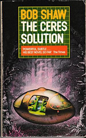 The Ceres Solution by Bob Shaw, Tim White