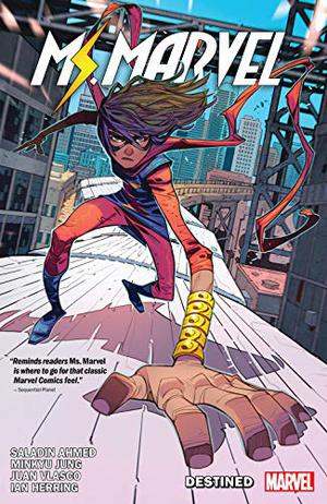 Magnificent Ms. Marvel, Vol. 1: Destined (Magnificent Ms. Marvel #1)