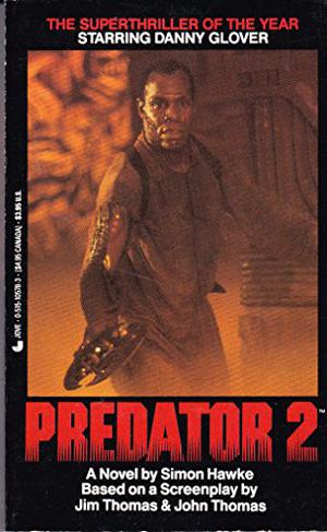 Predator 2 by Simon Hawke, Jim Thomas, John Thomas