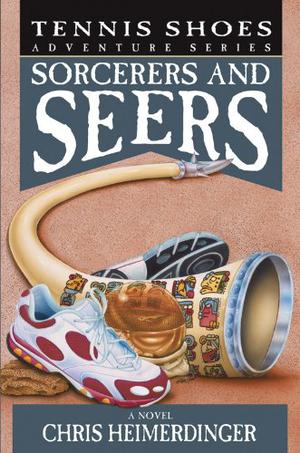 Sorcerers and Seers (Tennis Shoes #11)