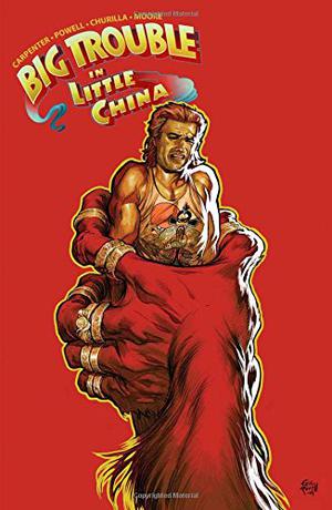 Big Trouble in Little China Vol. 3 (Big Trouble in Little China #3)