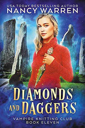 Diamonds and Daggers (Vampire Knitting Club #11)