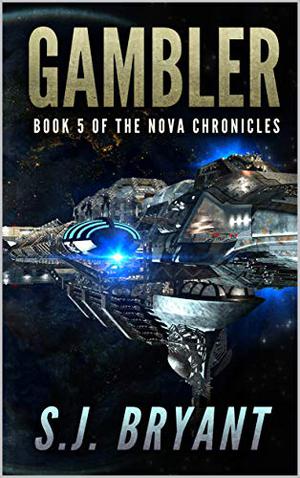 Gambler by Saff, S.J. Bryant