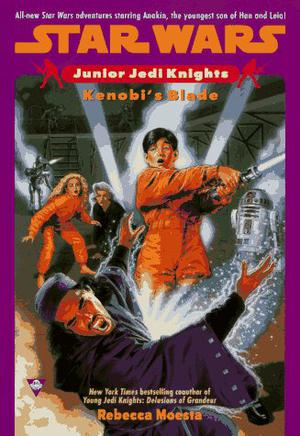 Kenobi's blade: junior jedi knights #6 (Star Wars: Junior Jedi Knights #6)