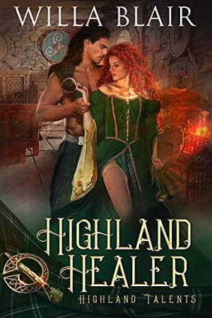Highland Healer by Willa Blair