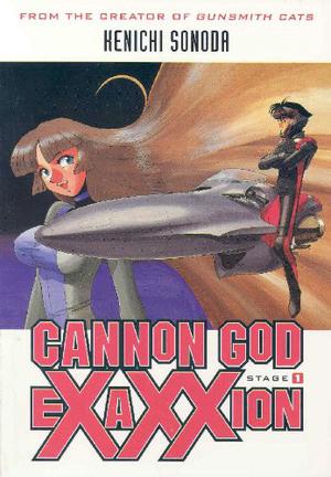 Cannon God Exaxxion Stage 1 by Kenichi Sonoda