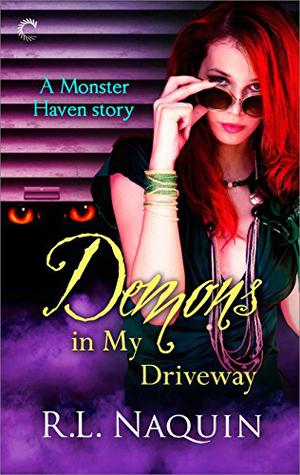 Demons in My Driveway (Monster Haven #5)