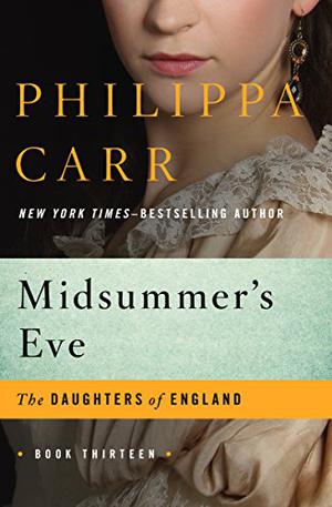 Sommermond (Daughters of England #13)