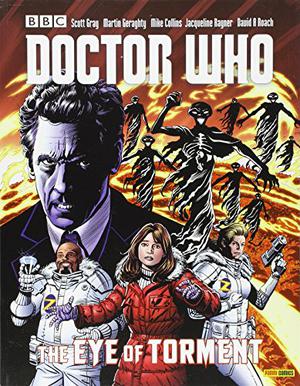 Doctor Who: The Eye of Torment (Doctor Who Magazine Graphic Novels #21)
