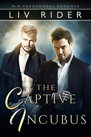 The Captive Incubus (Immortal Mates #2)