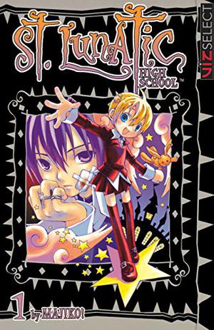 St. Lunatic High School, Vol. 1 by Majiko!