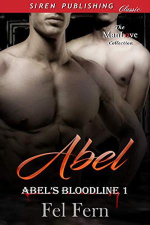 Abel (Abel's Bloodline #1)