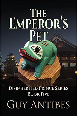 The Emperor's Pet by Guy Antibes