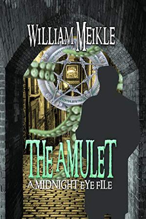 The Amulet (The Midnight Eye Files #1)