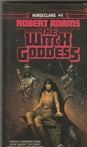The Witch Goddess (Horseclans #9)