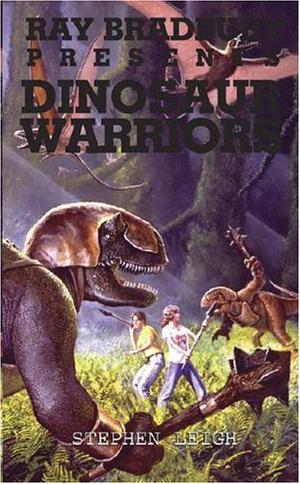 Dinosaur Warriors (Ray Bradbury Presents #4)