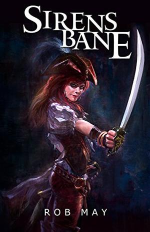 Sirensbane (Reckoning of Dragons #3)