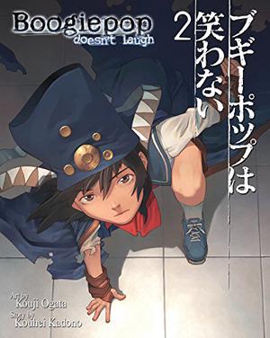 Boogiepop Doesn't Laugh Vol 2 by Kouhei Kadono, Kouji Ogata