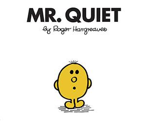 Mr. Quiet (Mr. Men #29)