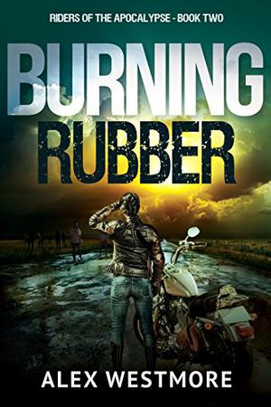 Burning Rubber by Alex Westmore