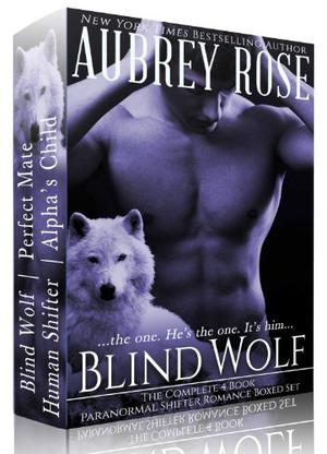 Blind Wolf: The Complete 4-Book Boxed Set (Blind Wolf #1-4)