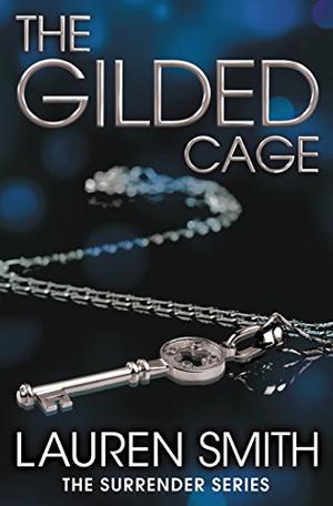 The Gilded Cage (Surrender #2)