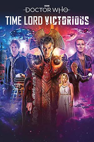 Doctor Who: Time Lord Victorious: Defender of the Daleks #1 by Jody Houser
