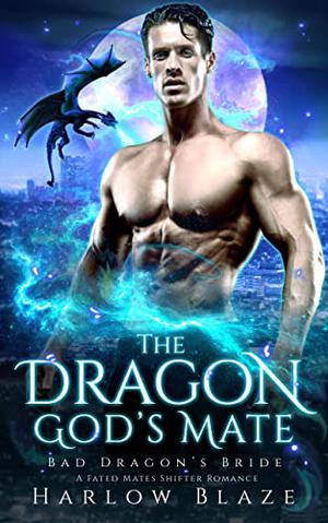 The Dragon God's Mate (Bad Dragon's Bride #0.5)
