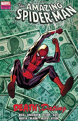 Spider-Man: Death and Dating (Amazing Spider-Man 1999 Single Issues #578-583, Annual )