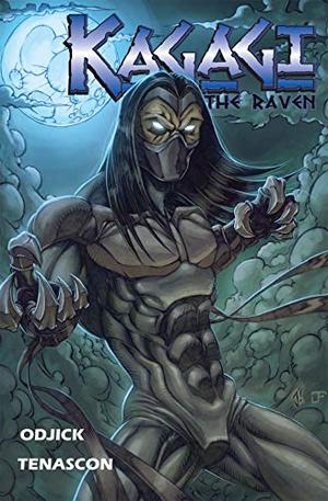 Kagagi: The Raven by Jay Odjick, Patrick Tenascon, Sean Patrick O’Reilly, Matt Austin, Ross Hughes, Fernando Granea