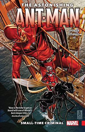 Ant-Man Bd. 2  (2. Serie): Ant-Mans Eleven (The Astonishing Ant-Man Collected Editions #2)