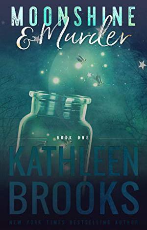 Moonshine & Murder (Moonshine Hollow #1)