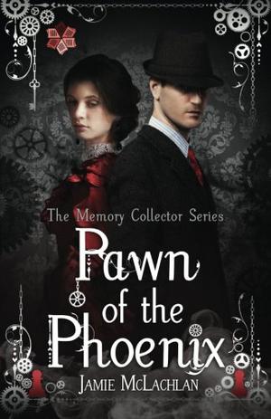 Pawn of the Phoenix by Jamie McLachlan