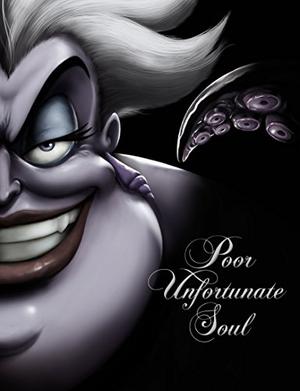 Poor Unfortunate Soul (Villains #3)