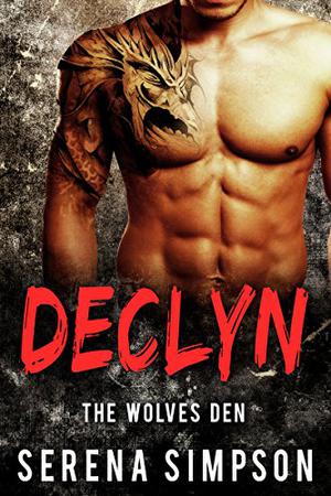 Declyn (The Wolves Den #3)