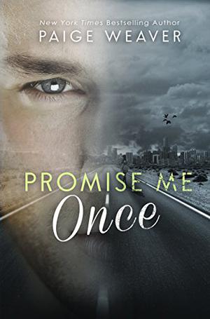 Promise Me Once (Promise Me #3)