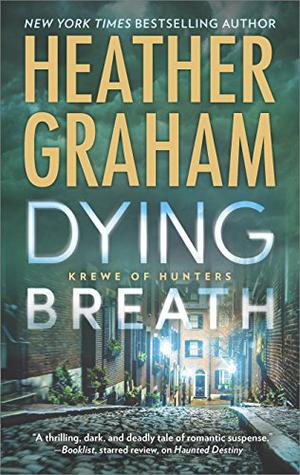 Dying Breath (Krewe of Hunters #21)