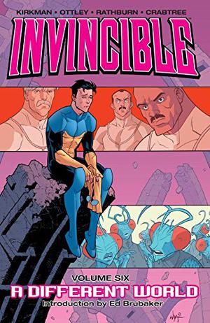 Invincible, Vol. 6: A Different World (Invencible Edición española #8)