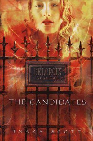 The Candidates (Delcroix Academy #1)