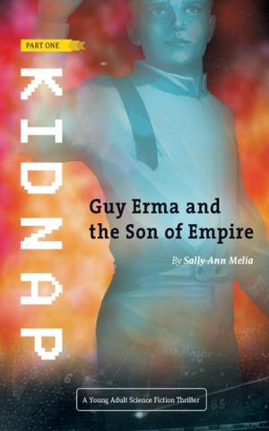 Kidnap (Guy Erma and the Son of Empire #1)