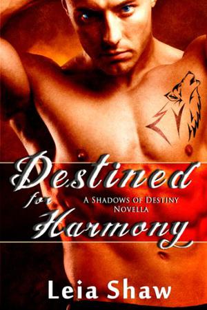Destined for Harmony (Shadows of Destiny #3.5)