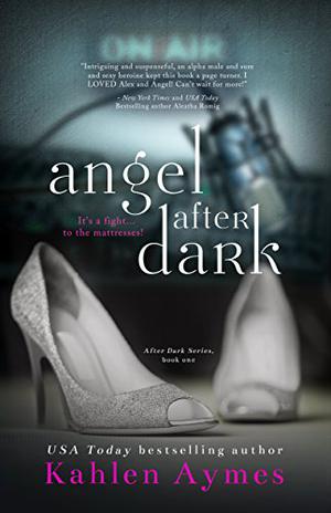 Angel After Dark (After Dark #1)