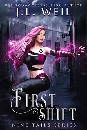First Shift (Nine Tails #1)
