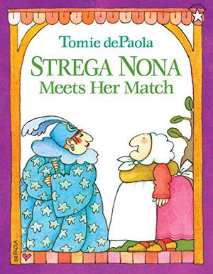 Strega Nona Meets Her Match (Strega Nona #5)