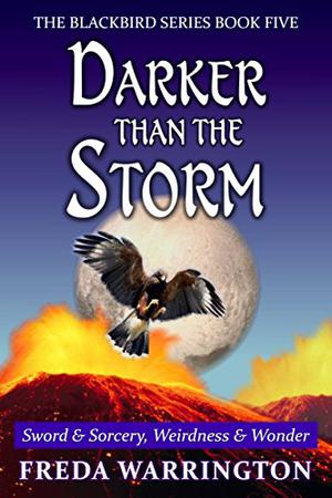 Darker than the Storm (Blackbird #5)