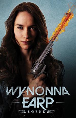 Wynonna Earp, Volume 2: Legends by Beau Smith, Tim Rozon